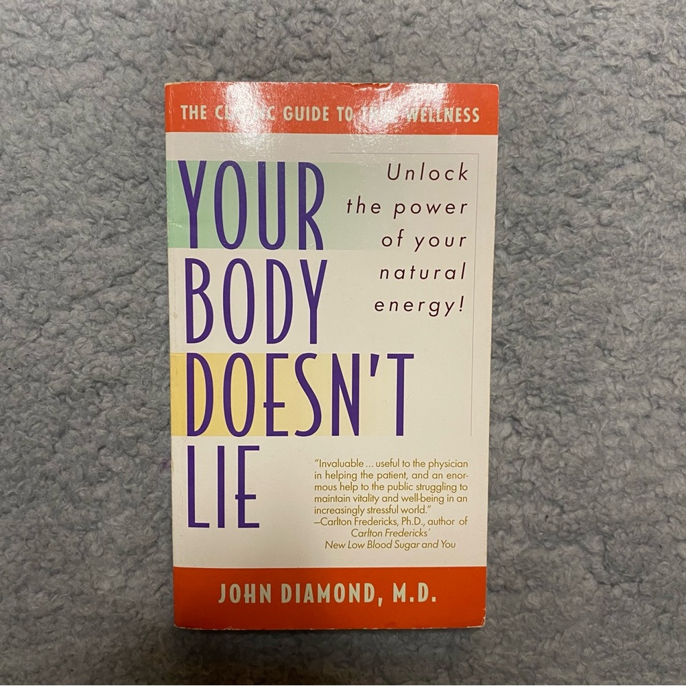 Your Body Doesn't Lie By John Diamond M.D. Paperback